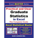 Practical and Clear Graduate Statistics in Excel - The Excel Statistical Master