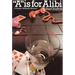 A is for Alibi: A Kinsey Millhone Mystery