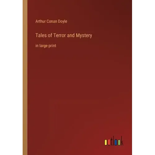 Tales of Terror and Mystery: in large print