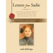 Letters from Sadie: Letters Written by Sadie Claire (Marcum) Montgomery from the Norton, Kansas, Tuberculosis Sanatorium (1932-1933)