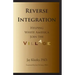 Reverse Integration: Helping White America Join the Village