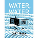 Water, Water