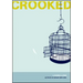 Crooked