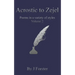 Acrostic to Zejel: Poems in a variety of styles Volume 2