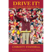 Drive It! Life Lessons From Hollywood's Band