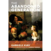 The Abandoned Generation