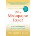 The Menopause Reset: Get Rid of Your Symptoms and Feel Like Your Younger Self Again