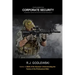 Fourth-Generation Corporate Security: Asymmetrical Warfare for Protective Services Professionals