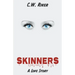 Skinners -- A Love Story