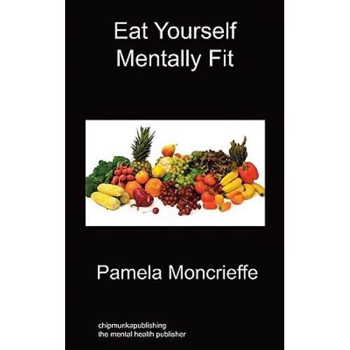 Eat Yourself Mentally Fit - Paperback