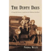 The Dirty Days: A Young Girl's Journey to and from the Oklahoma Dust Bowl