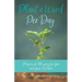 Plant a Word Per Day: Prayers of Blessing for You and Your Children