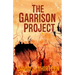 The Garrison Project