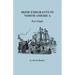Irish Emigrants in North America. Part Eight