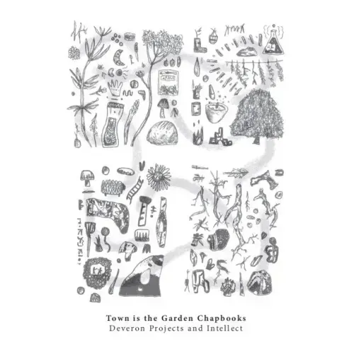 Town Is the Garden Chapbooks