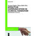 Effective Communication in Clinical Handover: From Research to Practice