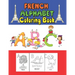 French Alphabet coloring book: for kids and Toddlers to learn French letters, color Animals, trace alphabet and trace words