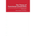 The Theory of Functional Connections: A Functional Interpolation Framework with Applications
