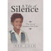 A Tale of Silence