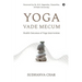 Yoga Vade Mecum: Health Outcomes of Yoga Intervention