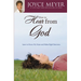 How to Hear from God: Learn to Know His Voice and Make Right Decisions