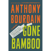 Gone Bamboo