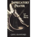 Imprecatory Prayer: Let Justice Prevail