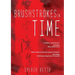 Brushstrokes in Time