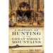 A History of Hunting in the Great Smoky Mountains