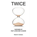 Twice: Fantasies of Past Loves and Closure