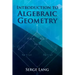 Introduction to Algebraic Geometry