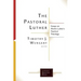The Pastoral Luther: Essays on Martin Luthers Practical Theology