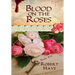 Blood on the Roses