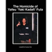The Homicide of Yafeu 'Yaki Kadafi' Fula