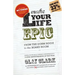 Make Your Life Epic