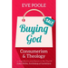 Buying God: Consumerism and Theology