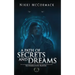 A Path of Secrets and Dreams