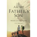 I Am My father's Son: Winds of Time Novel