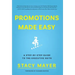 Promotions Made Easy: A Step-by-Step Guide to the Executive Suite