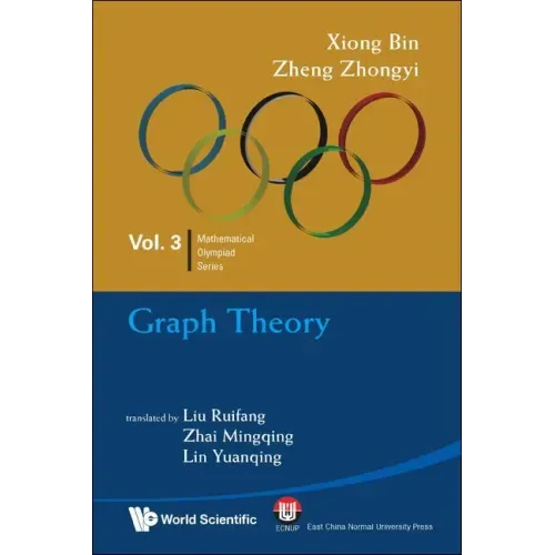 Graph Theory: In Mathematical Olympiad and Competitions