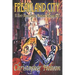 Freakland City: A Post-Apocalyptic Mutant Masquerade