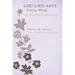 God Likes Ants: Every Week