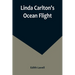 Linda Carlton's Ocean Flight