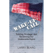 Wake-Up Call: Policing, Privilege, and Reclaiming Our Unalienable Rights