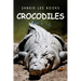 Crocodiles - Sandie Lee Books
