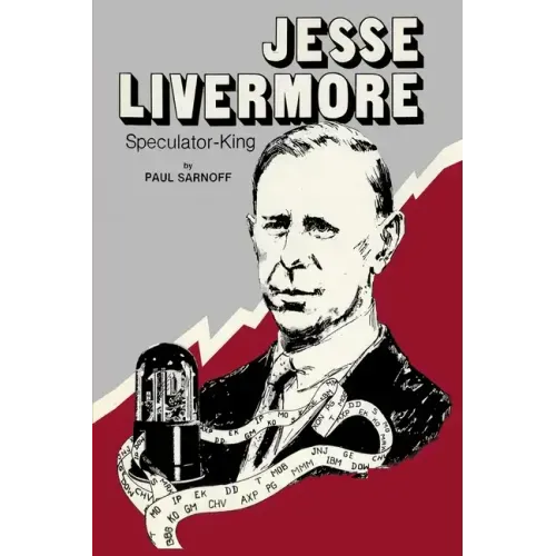 Jesse Livermore Speculator King