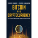 Bitcoin And Cryptocurrency: The Ultimate Cryptocurrency Trading And Investing Guide