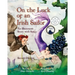On the Luck of an Irish Sailor: An Illustrated Story with Songs