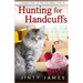 Hunting for Handcuffs: A Norwegian Forest Cat Café Cozy Mystery - Book 18