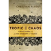 Tropic of Chaos: Climate Change and the New Geography of Violence